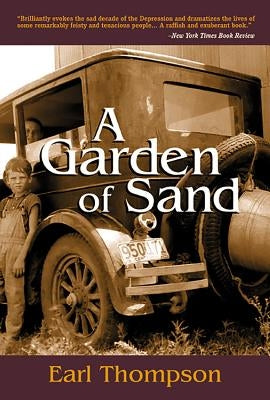 A Garden of Sand by Thompson, Earl