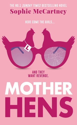 Mother Hens by McCartney, Sophie
