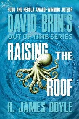Raising the Roof by Doyle, R. James