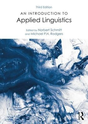 An Introduction to Applied Linguistics by Schmitt, Norbert