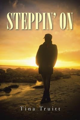 Steppin' On by Truitt, Tina