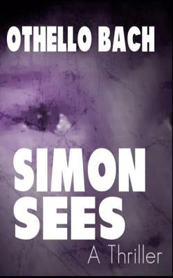Simon Sees by Bach, Othello