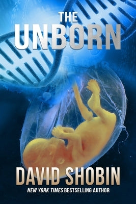 The Unborn by Shobin, David