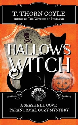 Hallows Witch by Coyle, T. Thorn