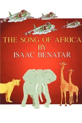 The Song of Africa by Benatar, Isaac