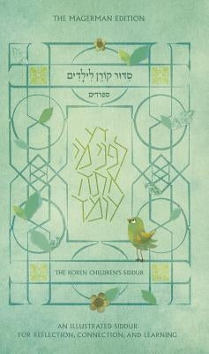 The Koren Children's Siddur, Nusah Sepharadim by Gilboa, Rinat