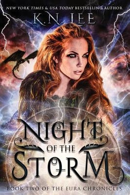 Night of the Storm by Lee, K. N.