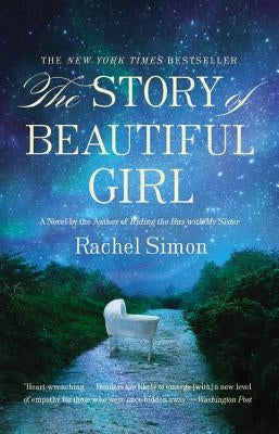 The Story of Beautiful Girl by Simon, Rachel