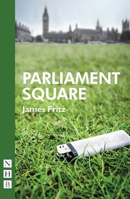 Parliament Square by Fritz, James