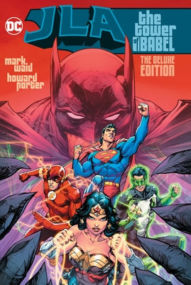 Jla: The Tower of Babel the Deluxe Edition by Waid, Mark