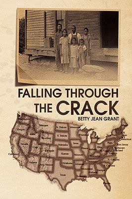 Falling Through the Crack by Grant, Betty Jean