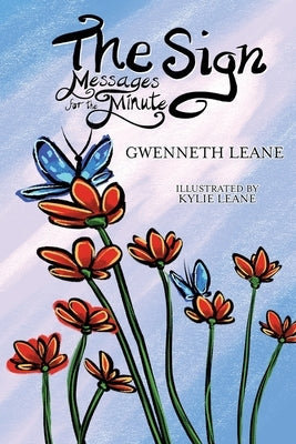 The Sign by Leane, Gwenneth