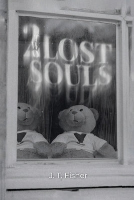 Two Lost Souls by Fisher, J. T.