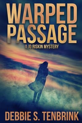 Warped Passage by Tenbrink, Debbie
