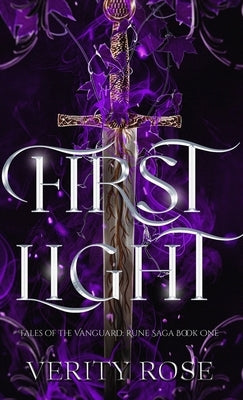 First Light by Rose, Verity
