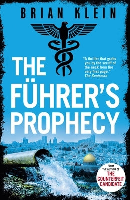 The Führer's Prophecy by Klein, Brian