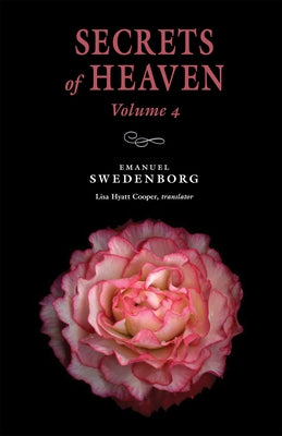 Secrets of Heaven 4: Portable: Portable New Century Edition Volume 4 by Swedenborg, Emanuel