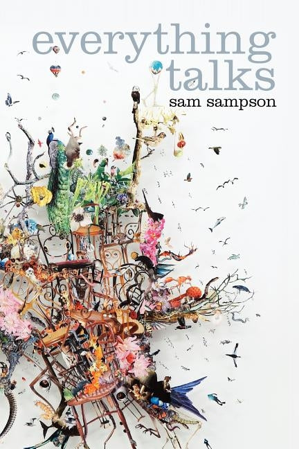 Everything Talks by Sampson, Sam