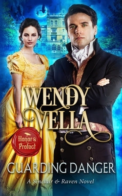 Guarding Danger by Vella, Wendy
