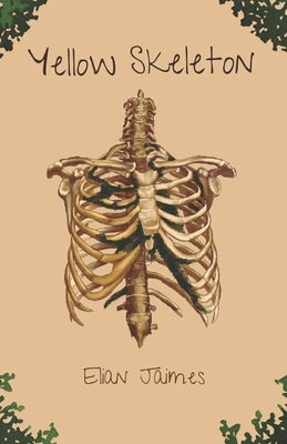 Yellow Skeleton by Jaimes, Elian