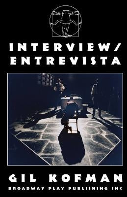 Interview/Entrevista by Kofman, Gil