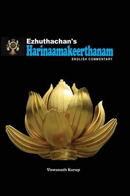 Ezhuthachan's Harinaamakeerthanam by Kurup, Viswanath