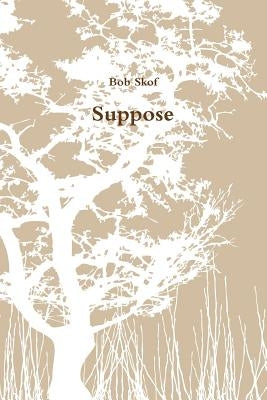 Suppose by Skof, Bob