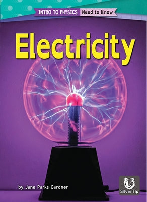 Electricity by Gardner, Jane Parks