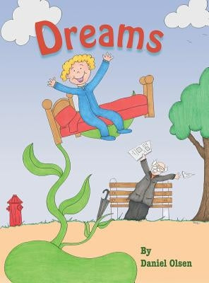 Dreams by Olsen, Daniel P.