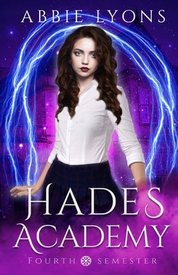 Hades Academy: Fourth Semester by Lyons, Abbie
