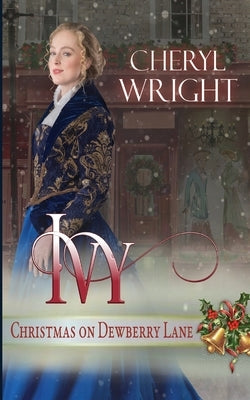 Ivy by Wright, Cheryl