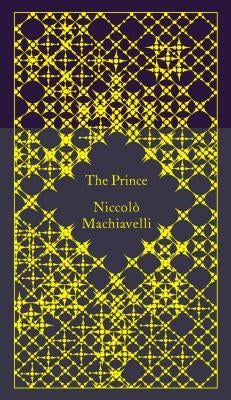 The Prince by Machiavelli, Niccolo