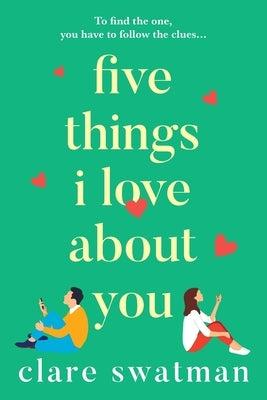 Five Things I Love About You by Swatman, Clare
