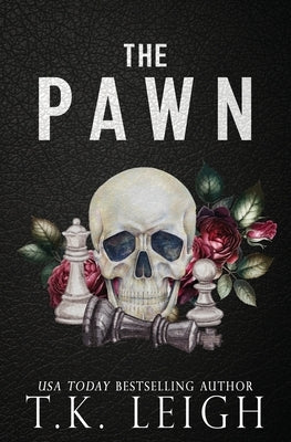 The Pawn by Leigh, T. K.