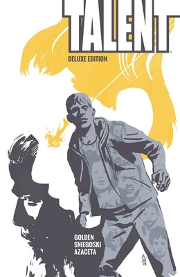Talent Deluxe Edition by Golden, Christopher