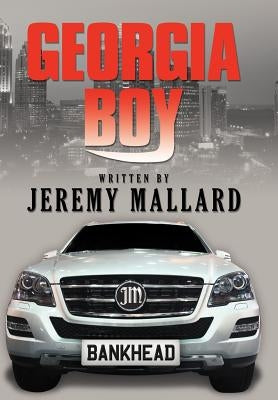 Georgia Boy by Mallard, Jeremy
