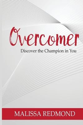 Overcomer: Discover the Champion in You by Chaparro, Onorio