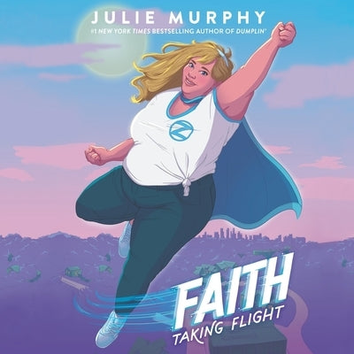 Faith: Taking Flight by Murphy, Julie