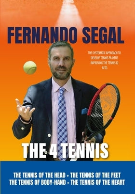 The 4 Tennis: Afs3 by Segal, Fernando Leopoldo