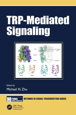 TRP-Mediated Signaling by Zhu, Michael XI