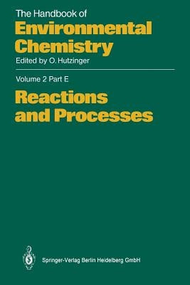Reactions and Processes by Hermens, Joop