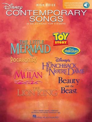 Disney Contemporary Songs: High Voice with Recorded Performances and Piano Accompaniments [With CD] by Hal Leonard Corp