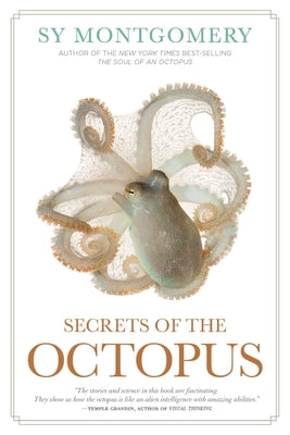 Secrets of the Octopus by Montgomery, Sy