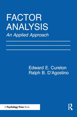 Factor Analysis: An Applied Approach by Cureton, Edward E.