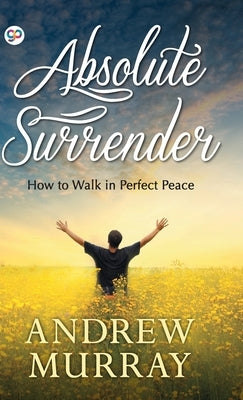 Absolute Surrender by Murray, Andrew