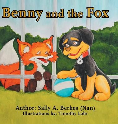 Benny and the Fox by Berkes, Sally a.