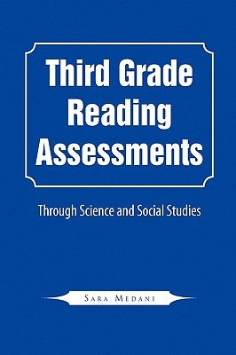 Third Grade Reading Assessments by Medani, Sara