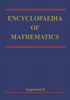 Encyclopaedia of Mathematics: Supplement Volume II by Hazewinkel, Michiel