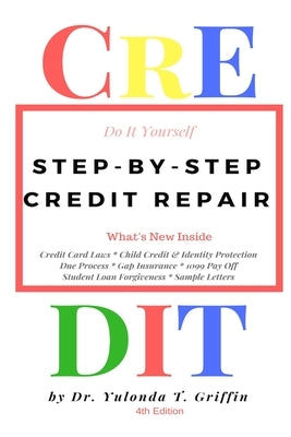 Step-by-step Credit Repair - Do It Yourself by Griffin, Yulonda