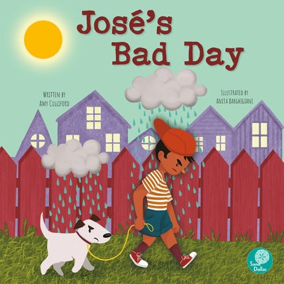 José's Bad Day by Culliford, Amy